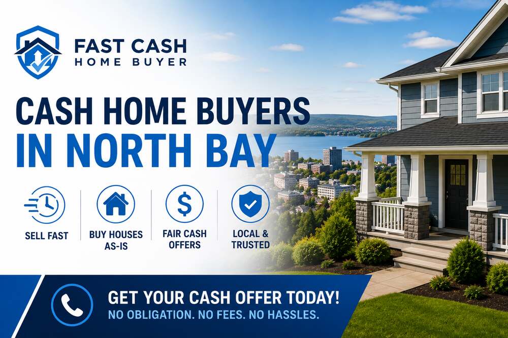 Cash Home Buyers in North Bay Ontario