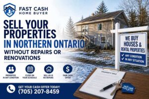 Sell Your Properties in Northern Ontario Without Repairs or Renovations