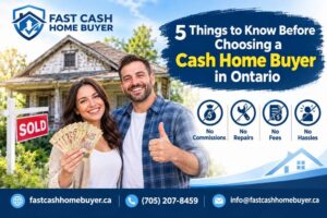 5 Things to Know Before Choosing a Cash Home Buyer in Ontario